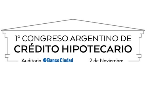1° Congreso Argentino de Crédito Hipotecario